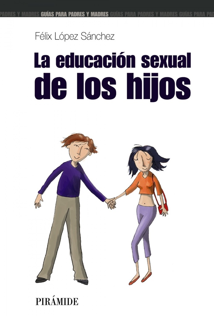 La educación sexual de los hijos