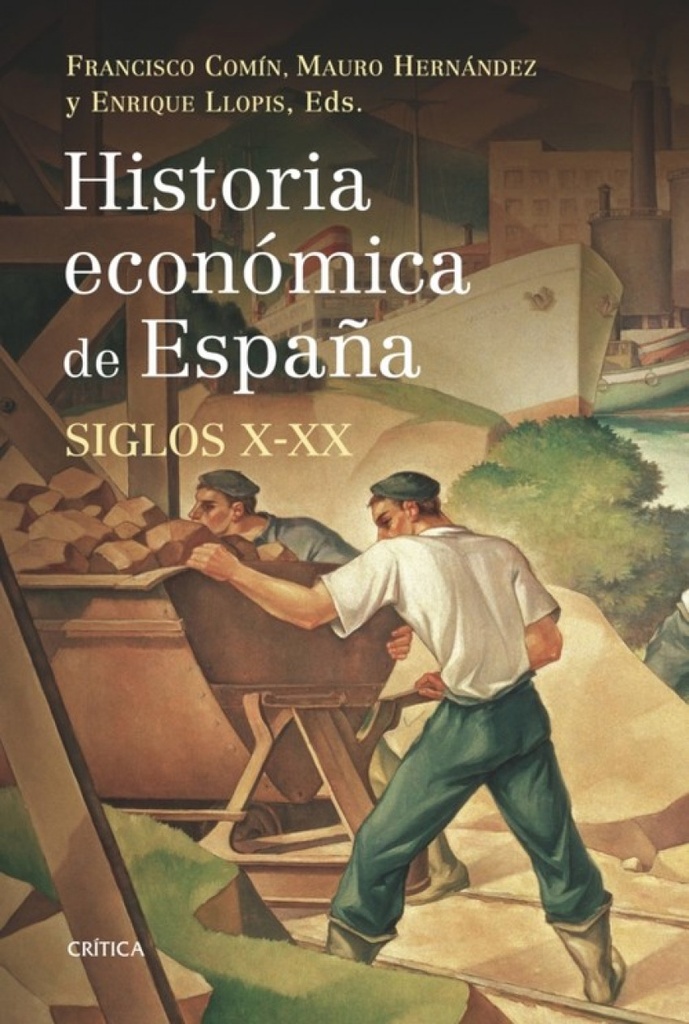 Historia económica de España, siglos X-XX