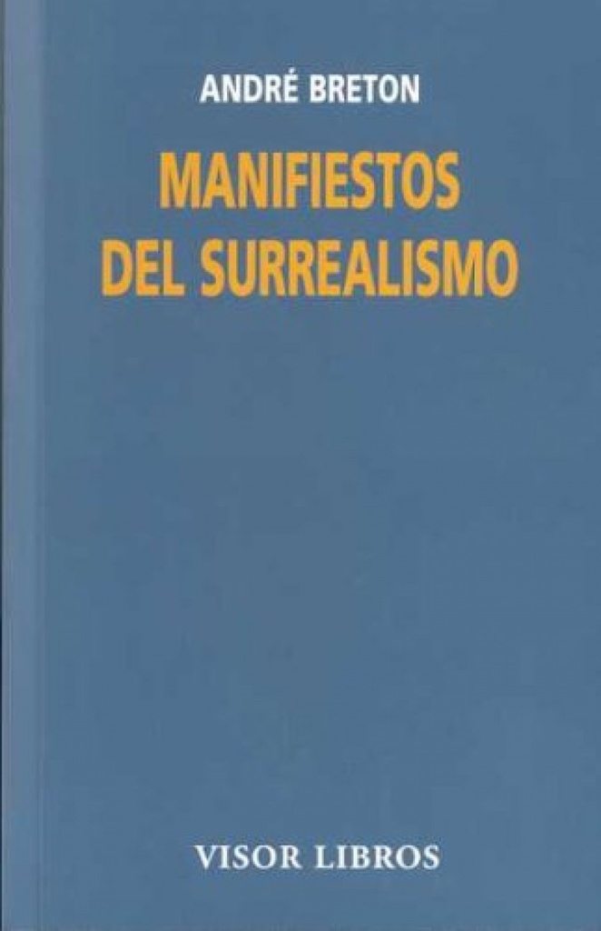 Manifiestos del surrealismo