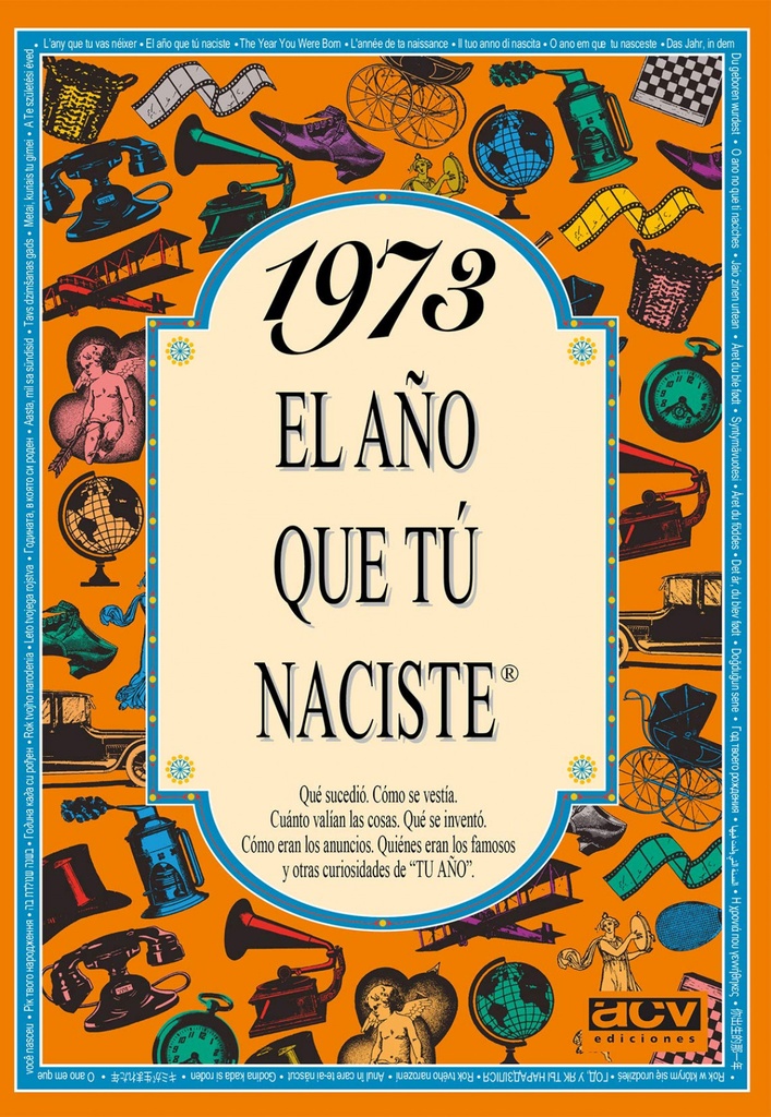 1973 El año que tu naciste