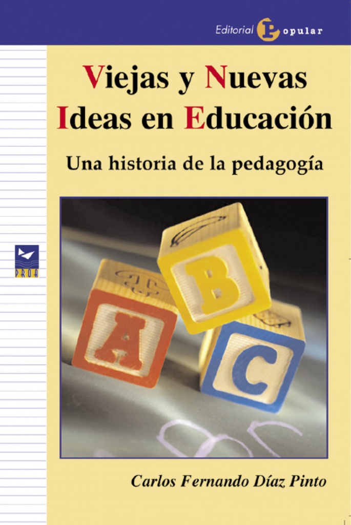 Viejas y nuevas ideas en educación