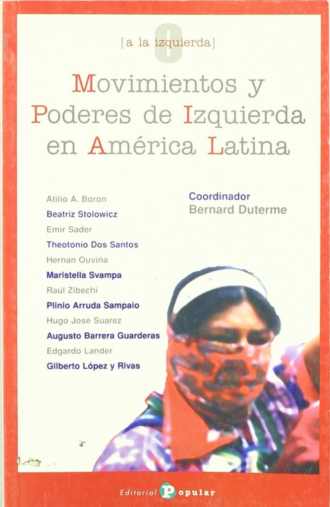 Movimientos y poderes de izquierda en América Latina