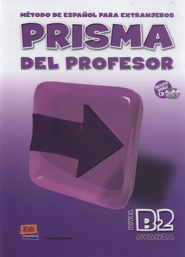 Prisma, método de español, nivel B2, avanza. Libro del profesor