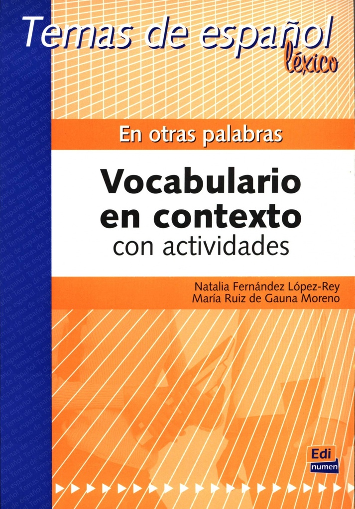 En otras palabras, vocabulario en contexto