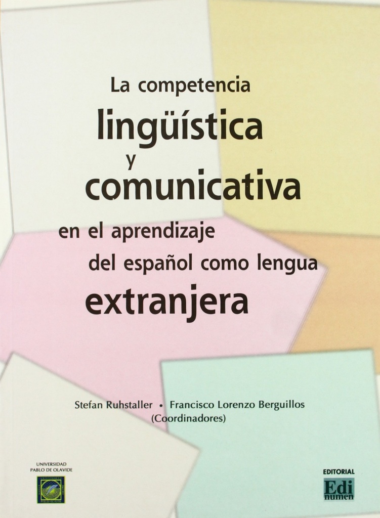 La competencia lingüística y comunicativa en el aprendizaje del español como len