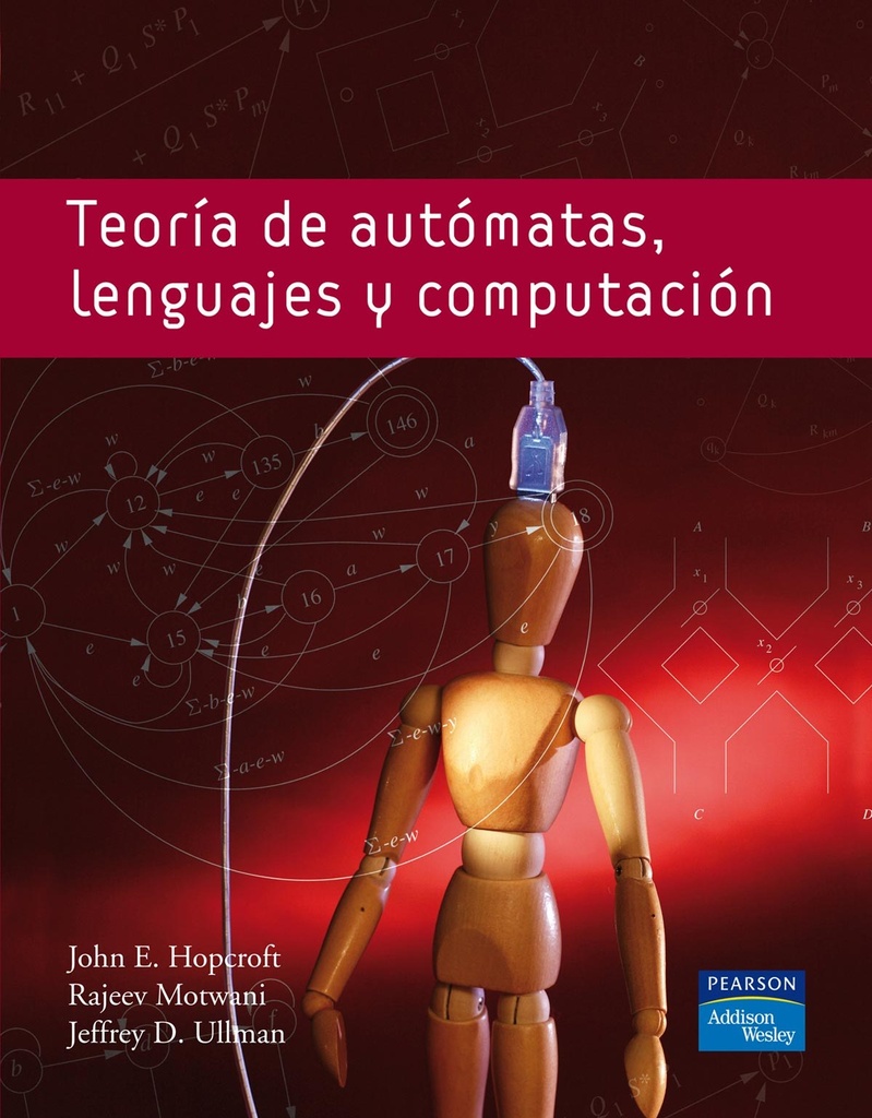 Teoría de autómatas, lenguajes y computación 3/E