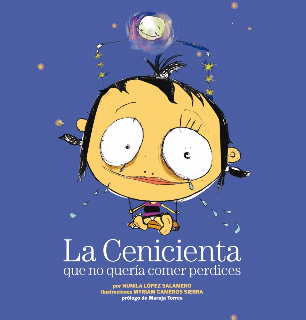 La Cenicienta que no quería comer perdices