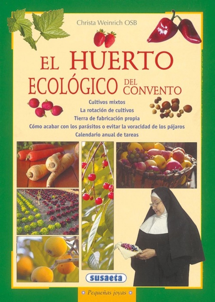 El huerto ecológico del convento