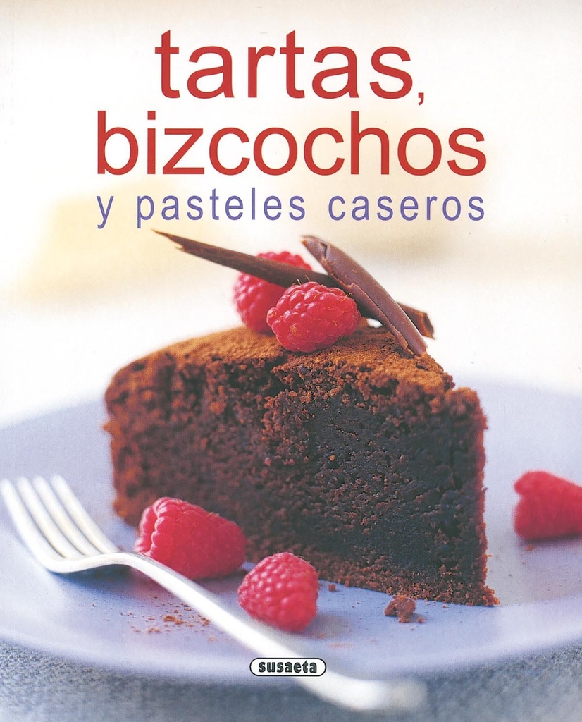 Tartas, bizcochos y pasteles caseros