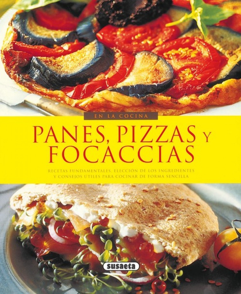 Panes, pizzas y focaccias (En la cocina)