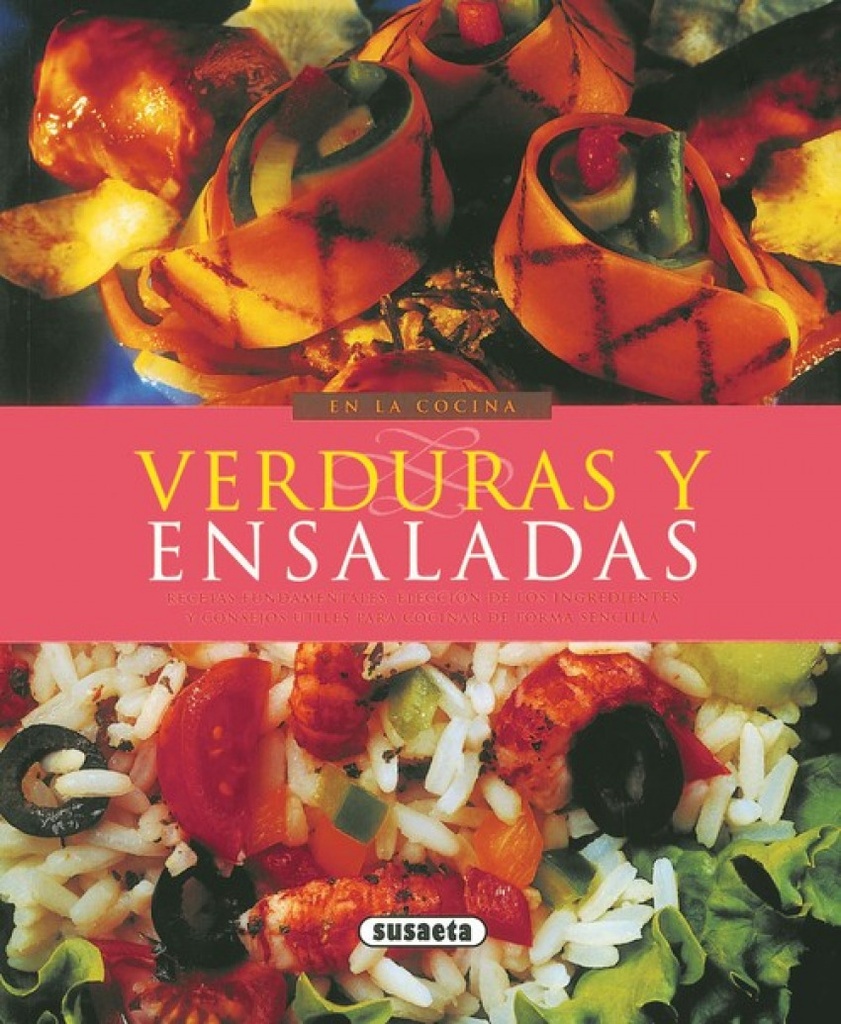 Verduras y ensaladas (En la cocina)