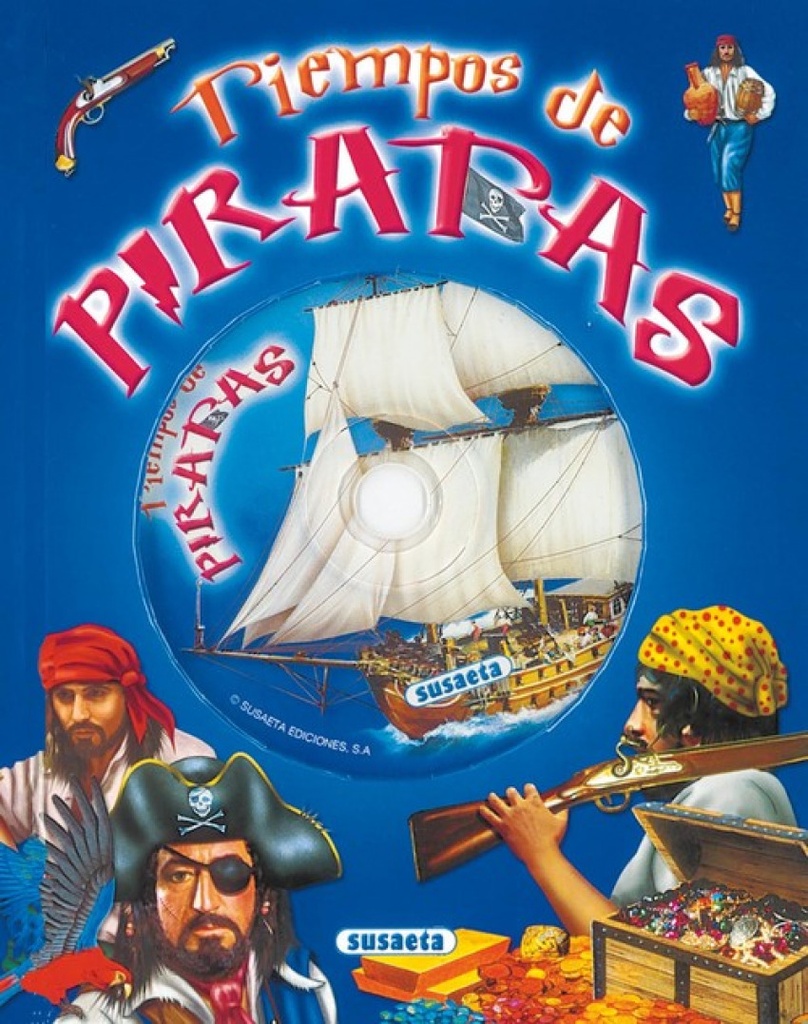 Tiempos de piratas (Canta y cuenta con CD)