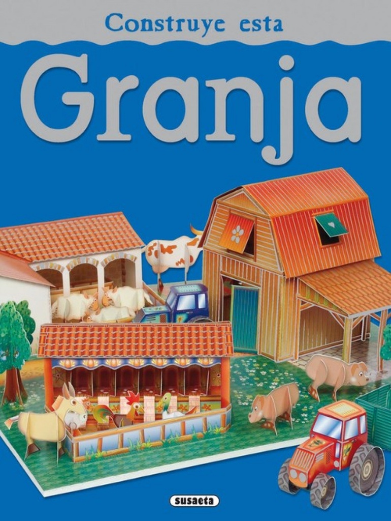 Construye esta granja (Construcciones recortables)