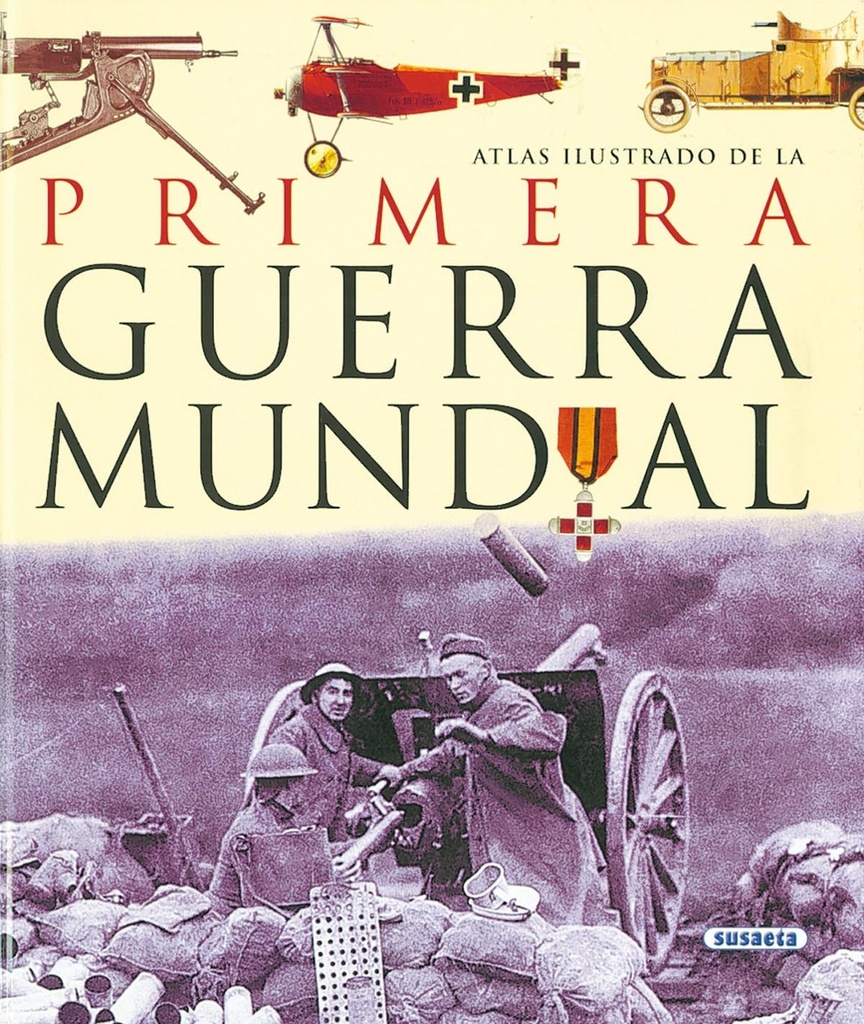 Atlas ilustrado de la primera guerra mundial