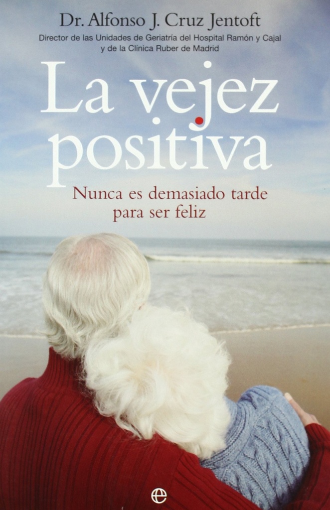 La vejez positiva