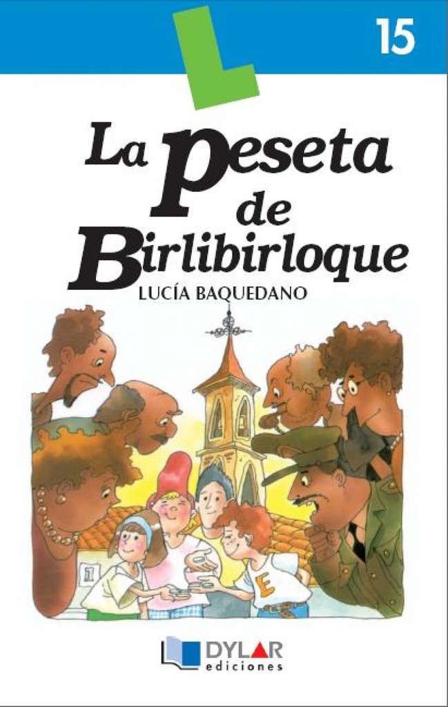 La peseta de birlibirloque - libro 15