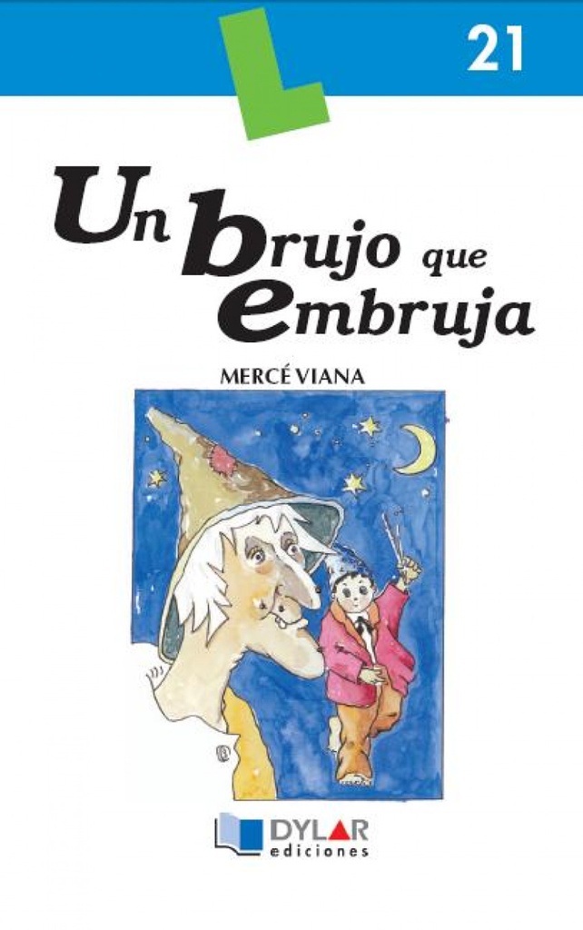 Un brujo que embruja - libro 21