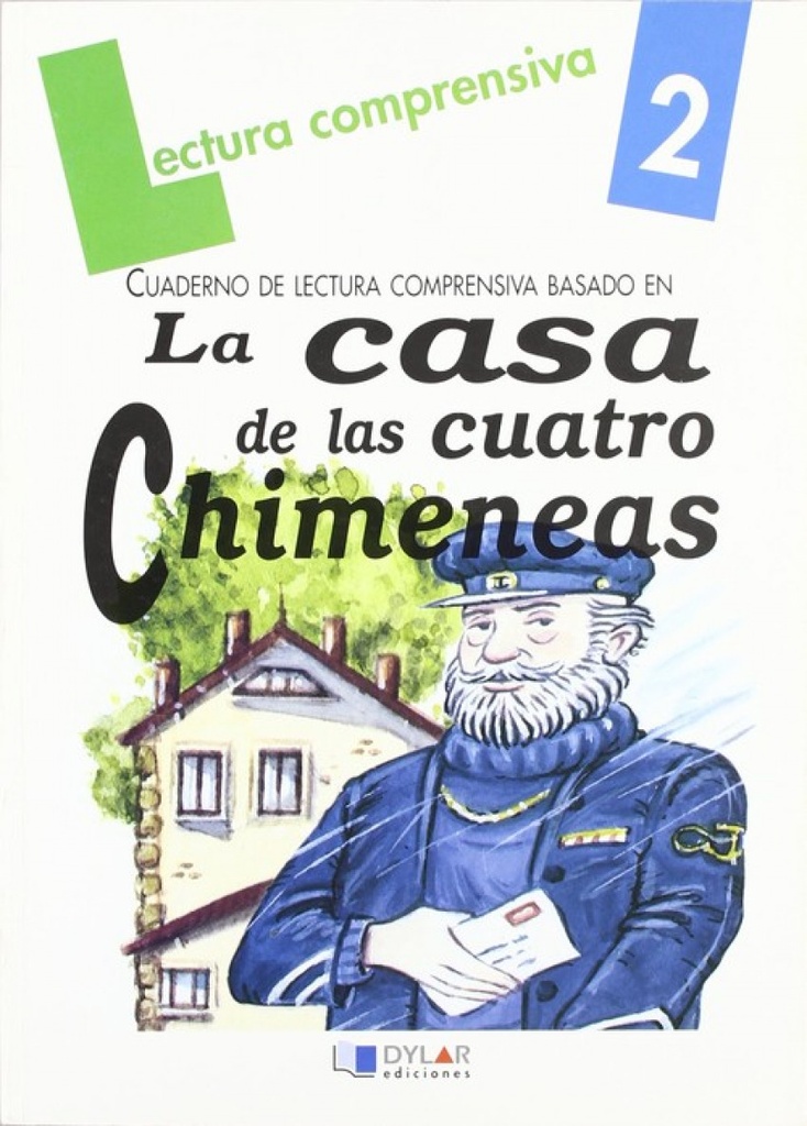 LA CASA DE LAS CUATRO CHIMENEAS