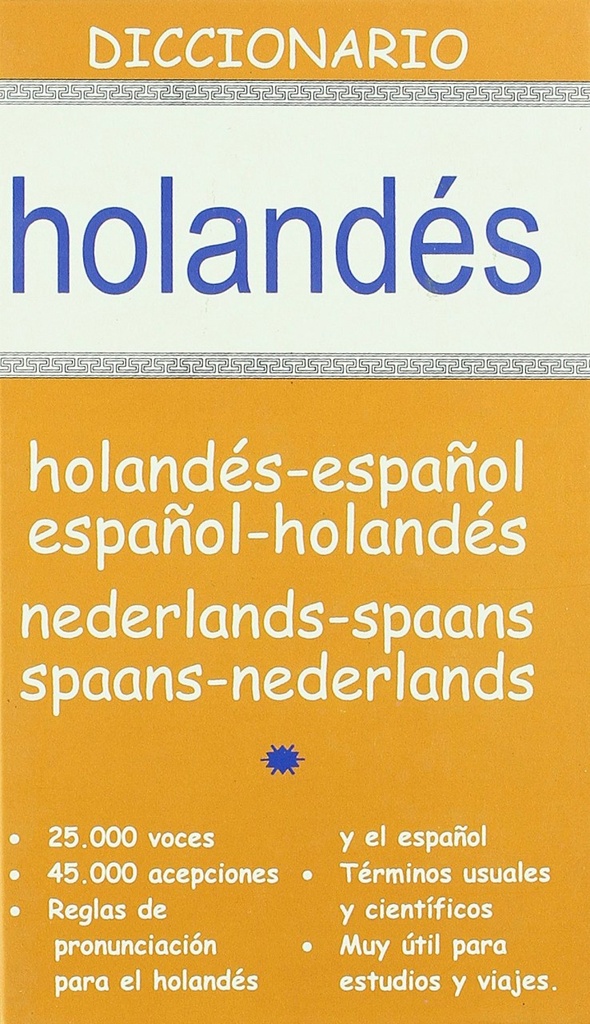 Diccionario holandés-español, español-holandés/nederlands-spaans, spaans-nederla