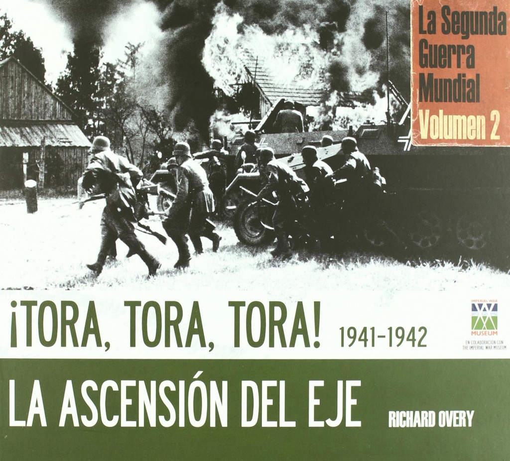 Tora, tora, tora-la ascension del eje