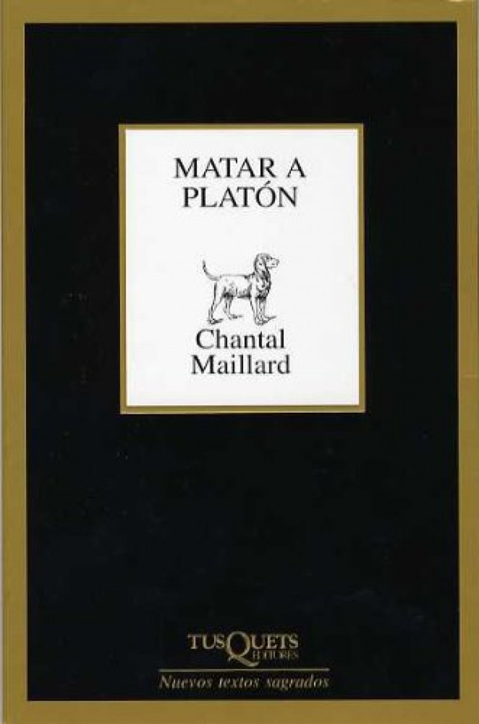 Matar a Platón seguido de escribir