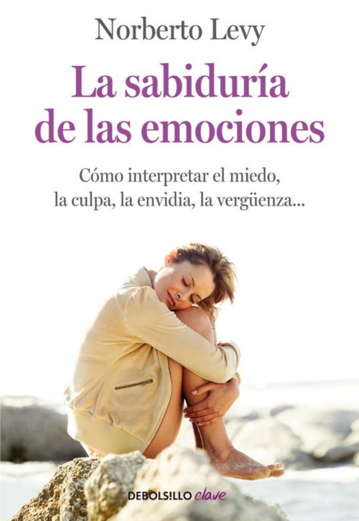 La sabiduría de las emociones