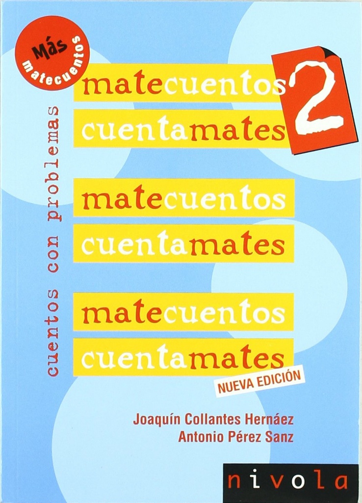 MATECUENTOS 2 Cuentamates. Cuentos con problemas