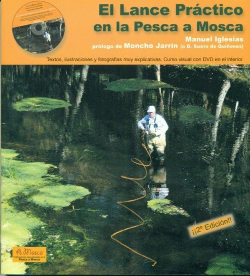 El lance práctico en la pesca a mosca