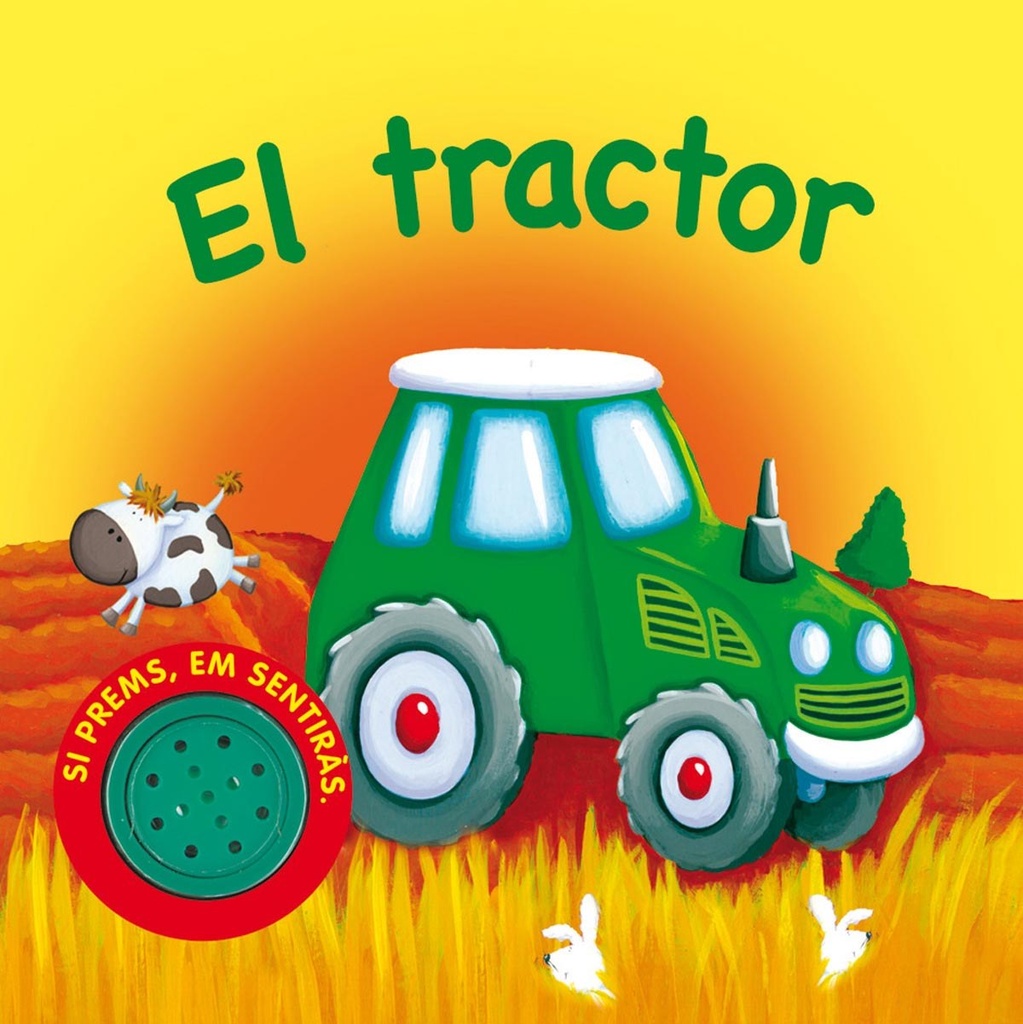 El tractor (Vehicles sorollosos)