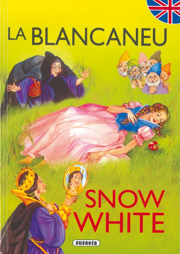 La Blancaneu/Snow White (Contes bilingües català - anglès)