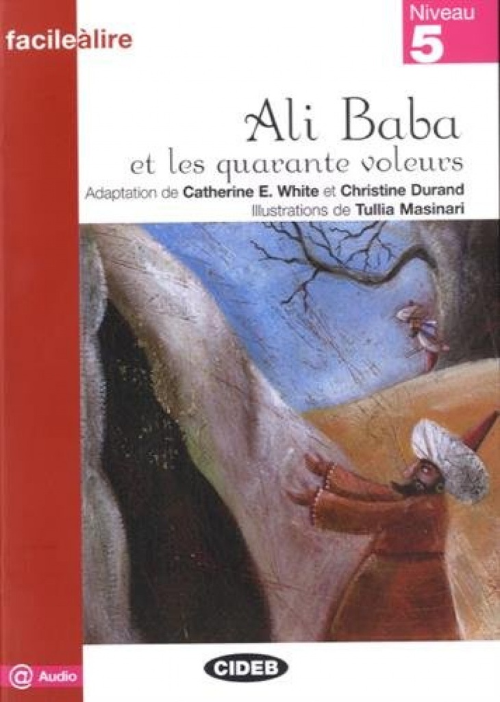 Ali baba et les quarante voleurs