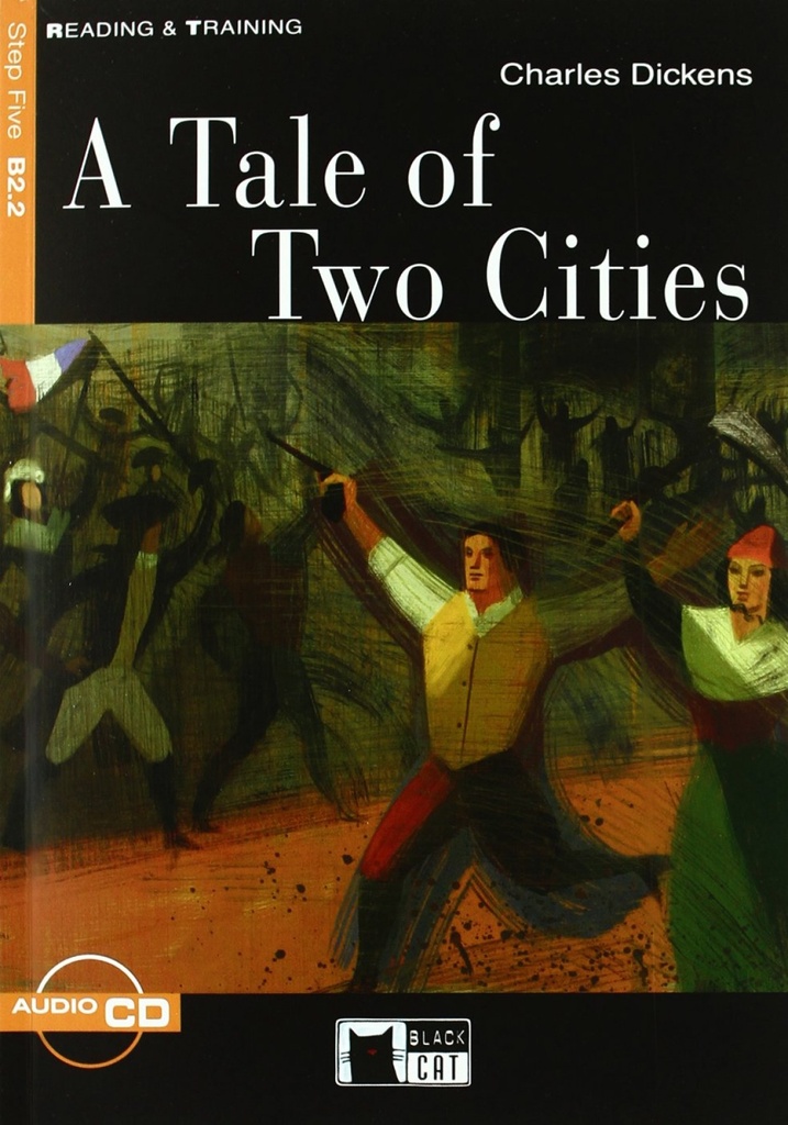 A tales of two cities. reading and training b2.2. con cd