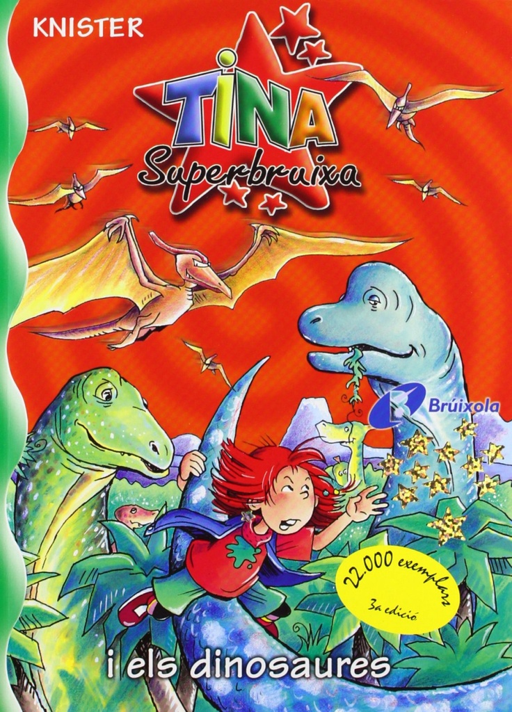 Tina Superbruixa i els dinosaures