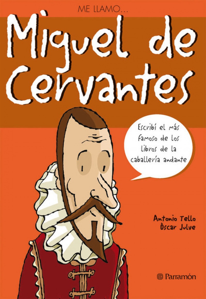 Miguel de Cervantes