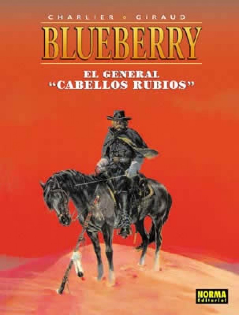 Blueberry 6 el general cabellos rubios