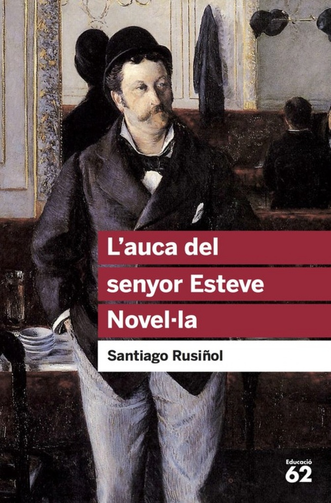 L´auca del senyor Esteve.Novel·la