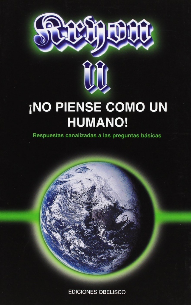 Kryon ii- no piense como un humano