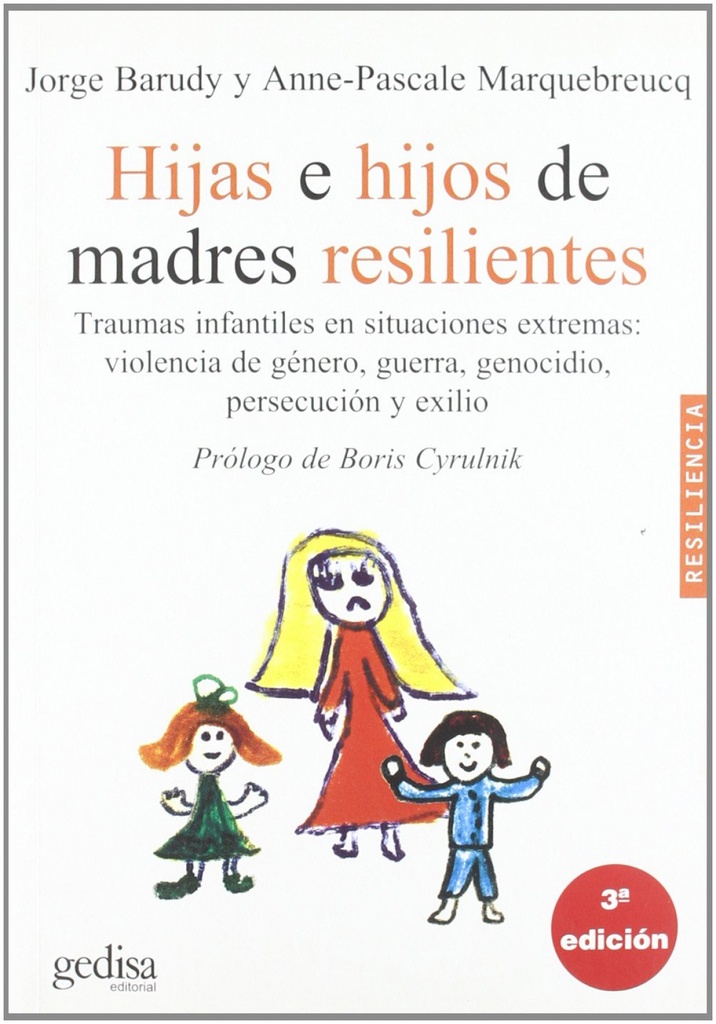 Hijas e hijos de madres resilientes