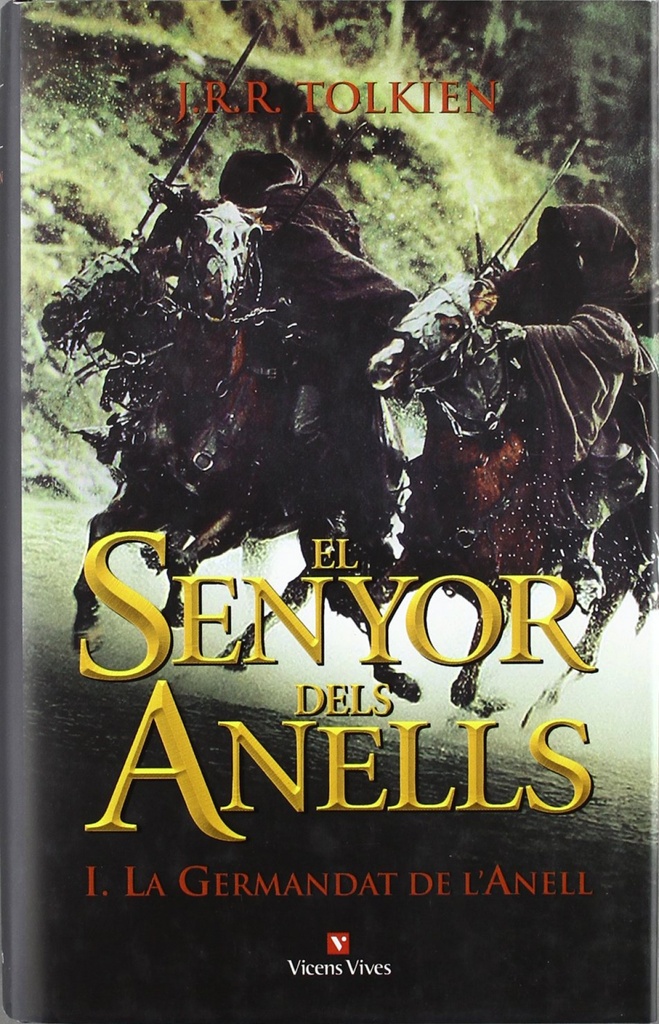 El Senyor Dels Anells I