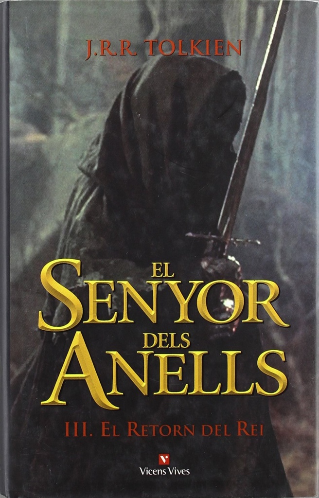 El Senyor Dels Anells Iii