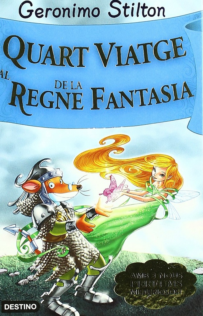 Quart viatge al Regne de la Fantasia