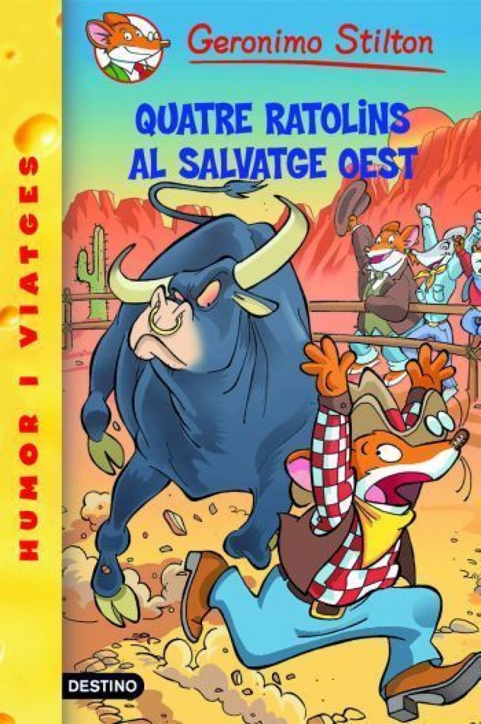 Quatre ratolins al salvatge oest