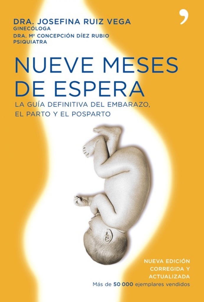 Nueve meses de espera