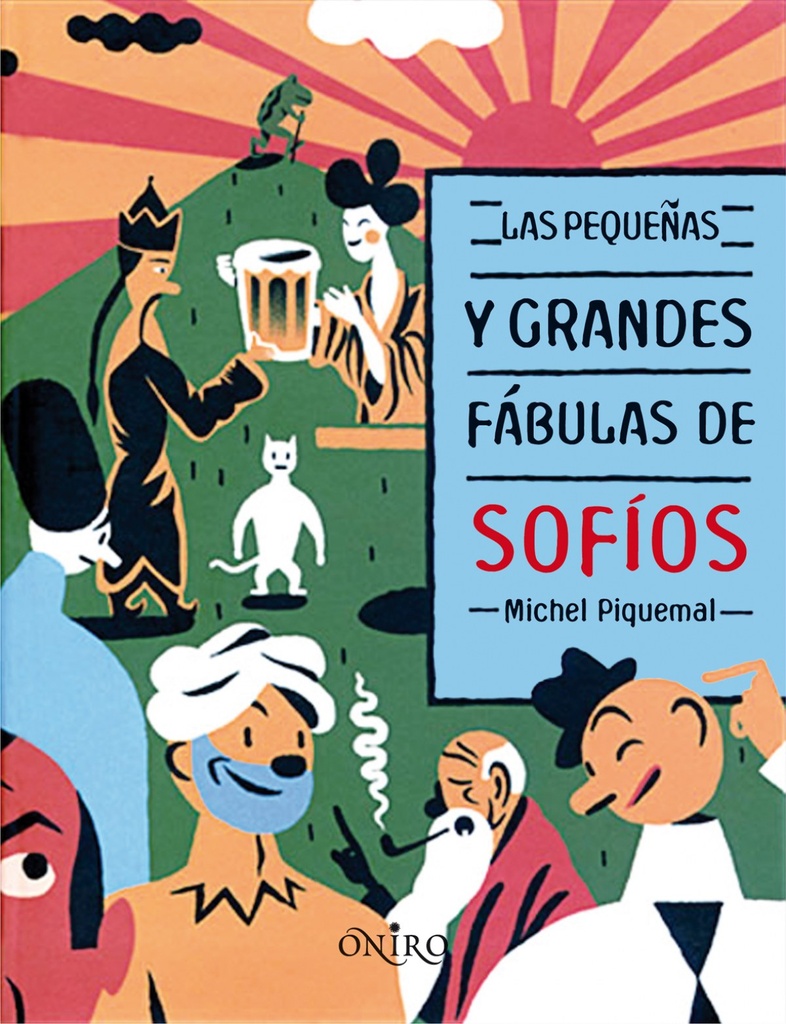 Las pequeñas y grandes fábulas de Sofíos