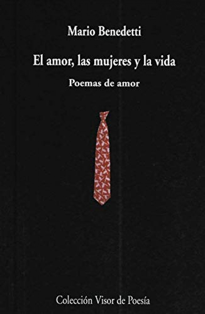 El amor, las mujeres y la vida