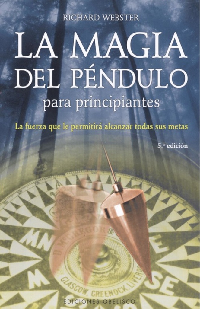 Magia del pendulo para principiantes