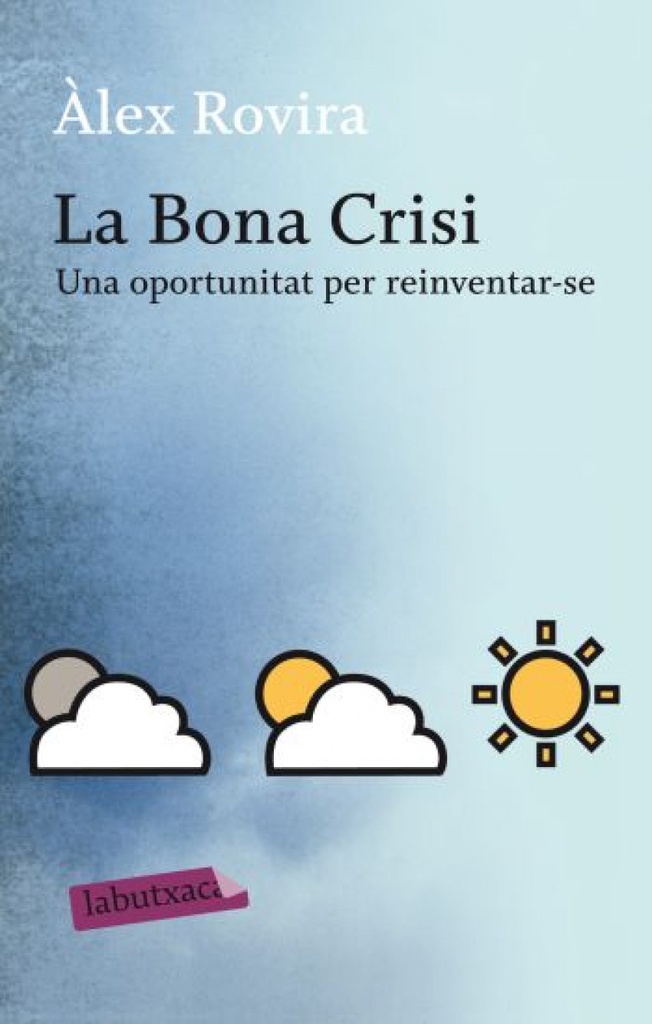 La Bona Crisi