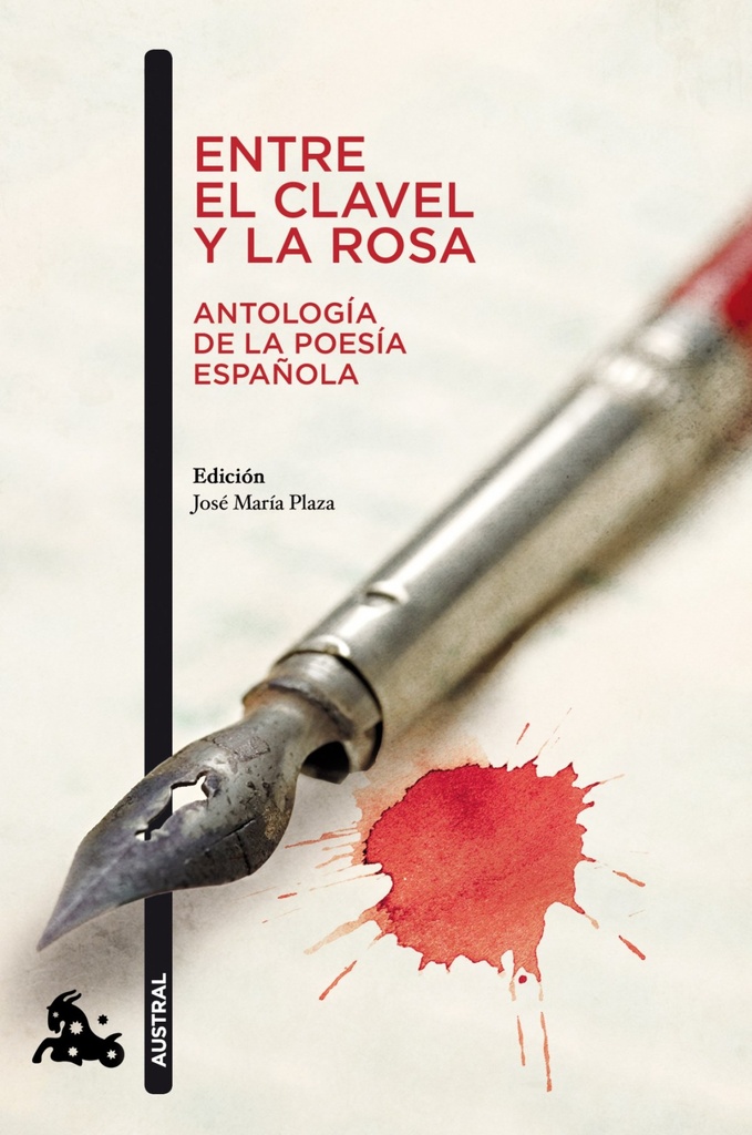 Entre el clavel y la rosa (Antología de la poesía española)