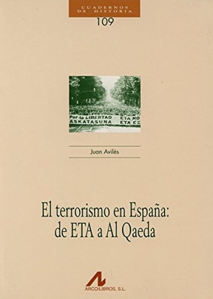 El terrorismo en España: de ETA a Al Qaeda