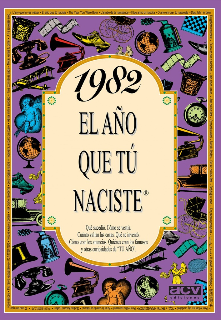 1982 El año que tu naciste